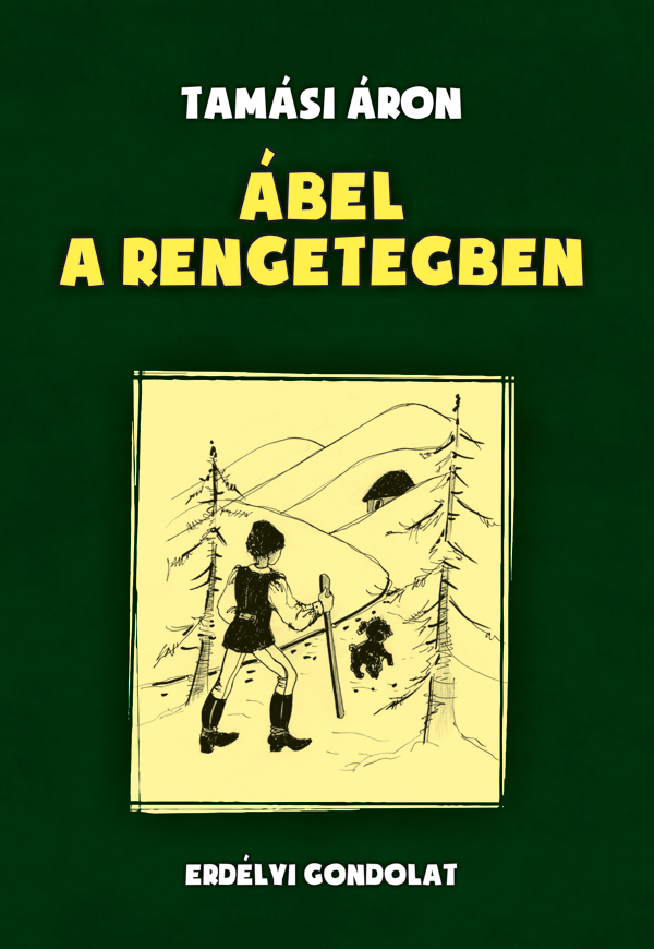 Ábel a rengetegben